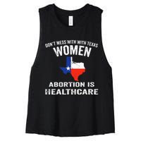 ProChoice ProAbortion is Healthcare Texas 's Rights Women's Racerback Cropped Tank