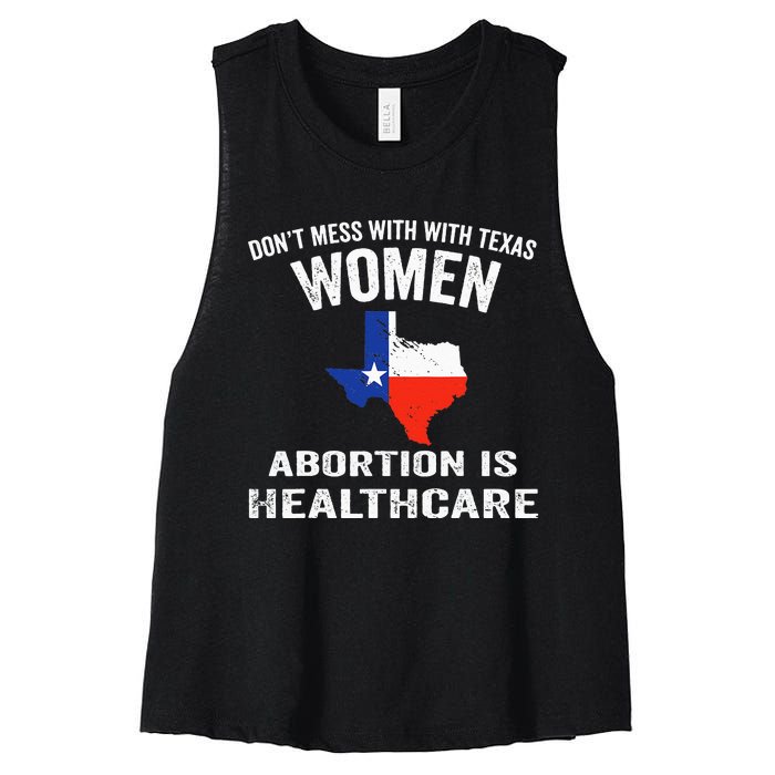 ProChoice ProAbortion is Healthcare Texas 's Rights Women's Racerback Cropped Tank