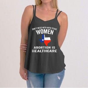 ProChoice ProAbortion is Healthcare Texas 's Rights Women's Strappy Tank