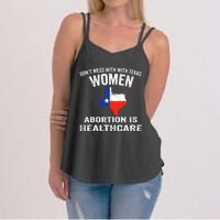 ProChoice ProAbortion is Healthcare Texas 's Rights Women's Strappy Tank