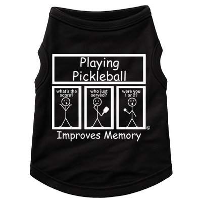 Playing Pickleball Improves Memory Funny Pickleball Doggie Tank