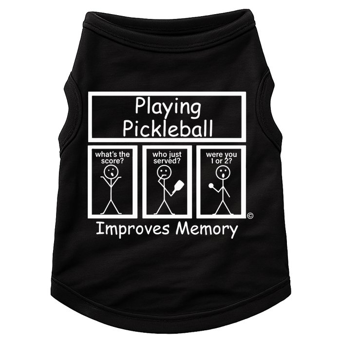 Playing Pickleball Improves Memory Funny Pickleball Doggie Tank