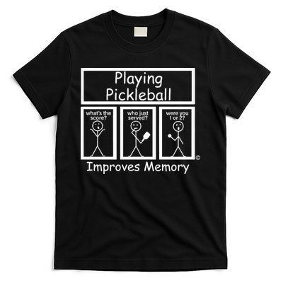 Playing Pickleball Improves Memory Funny Pickleball T-Shirt
