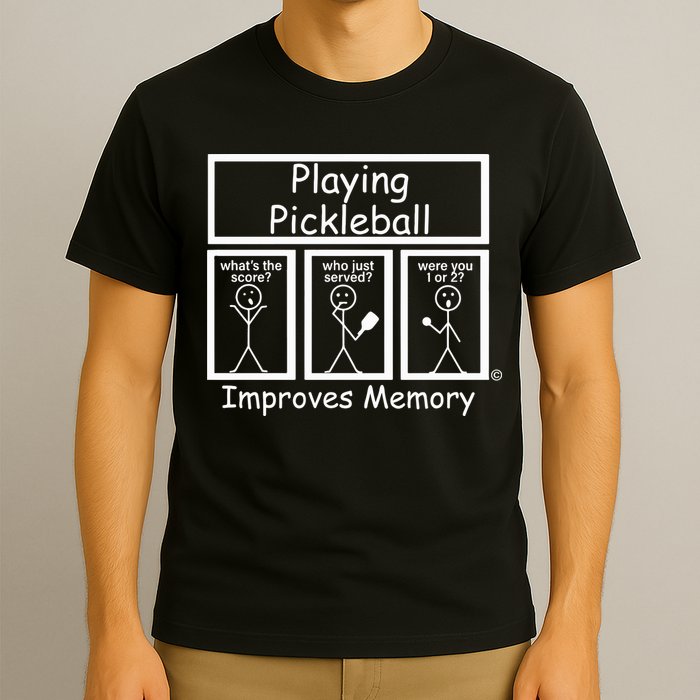 Playing Pickleball Improves Memory Funny Pickleball T-Shirt