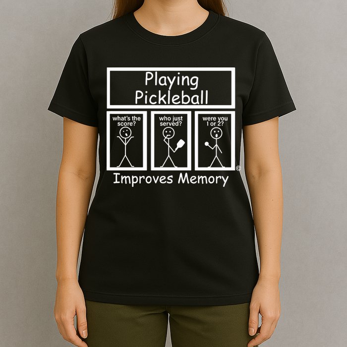 Playing Pickleball Improves Memory Funny Pickleball T-Shirt