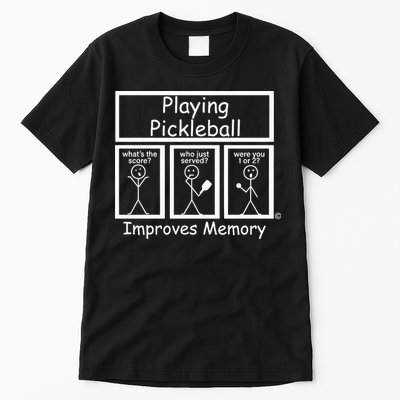 Playing Pickleball Improves Memory Funny Pickleball Tall T-Shirt