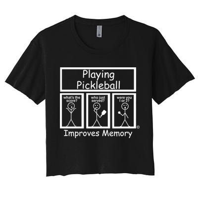 Playing Pickleball Improves Memory Funny Pickleball Crop Top