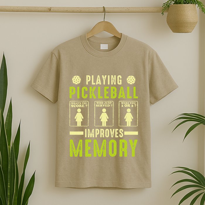Playing Pickleball Improves Memory Funny Pickleball Design T-Shirt