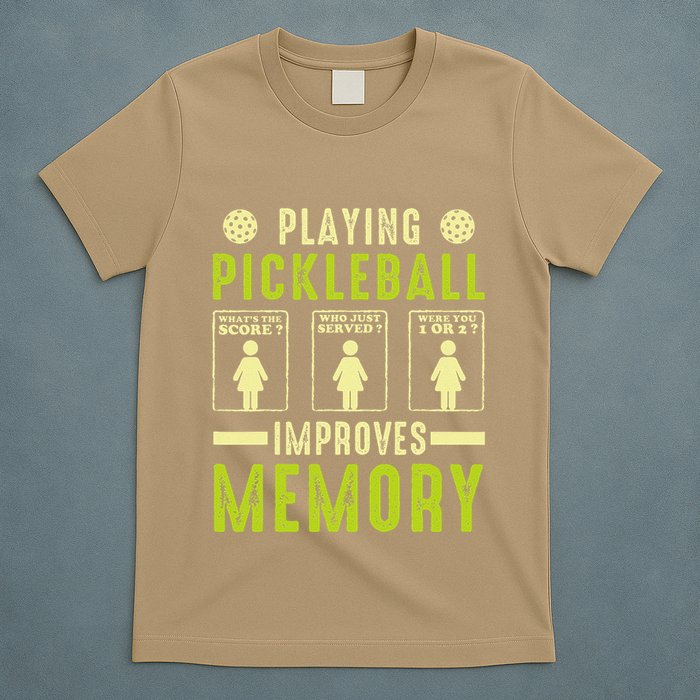 Playing Pickleball Improves Memory Funny Pickleball Design T-Shirt