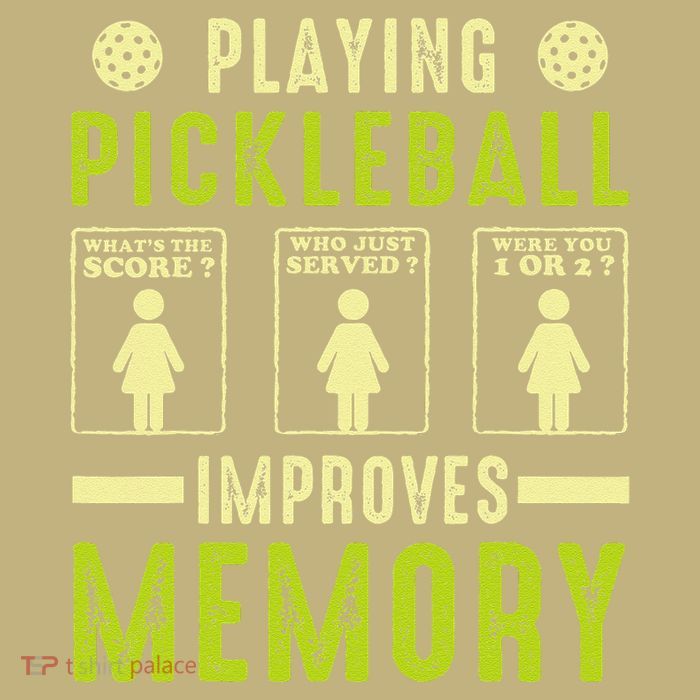 Playing Pickleball Improves Memory Funny Pickleball Design Mousepad