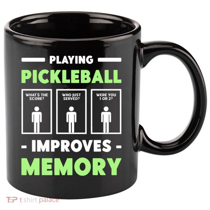 Playing Pickleball Improves Memory Dink Player Cute Gift 11oz C Handle Ceramic Mug