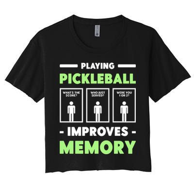 Playing Pickleball Improves Memory Dink Player Cute Gift Crop Top