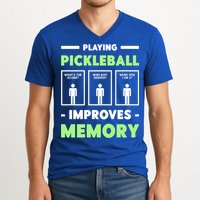 Playing Pickleball Improves Memory Dink Player Cute Gift V-Neck T-Shirt