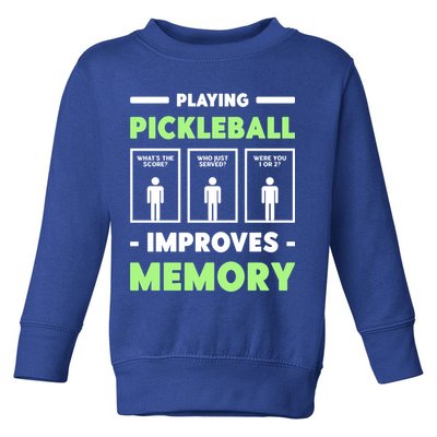Playing Pickleball Improves Memory Dink Player Cute Gift Toddler Sweatshirt