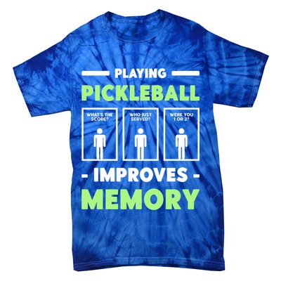 Playing Pickleball Improves Memory Dink Player Cute Gift Tie-Dye T-Shirt