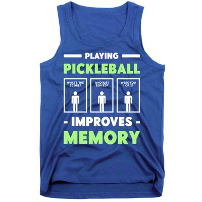 Playing Pickleball Improves Memory Dink Player Cute Gift Tank Top