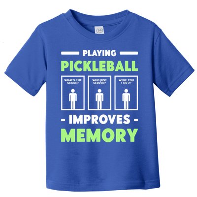Playing Pickleball Improves Memory Dink Player Cute Gift Toddler T-Shirt