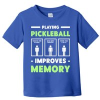 Playing Pickleball Improves Memory Dink Player Cute Gift Toddler T-Shirt