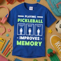 Playing Pickleball Improves Memory Dink Player Cute Gift Kids T-Shirt