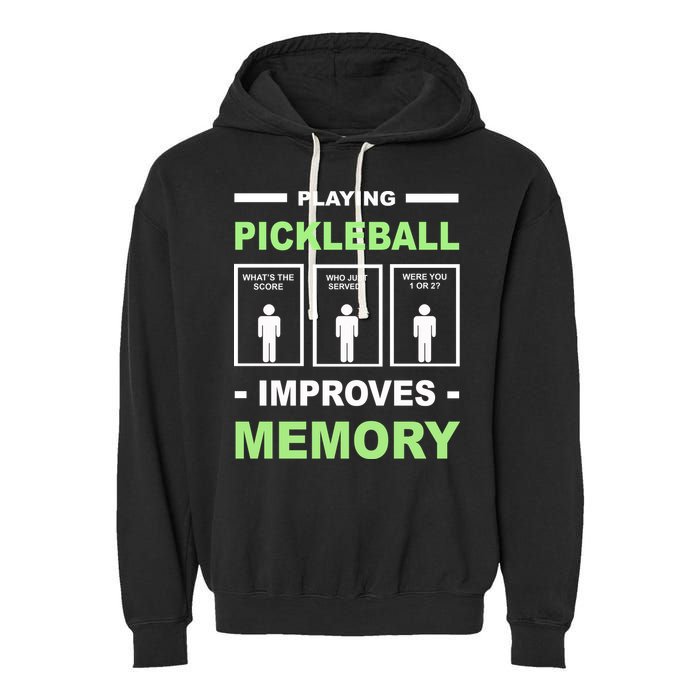 Playing Pickleball Improves Memory Dink Player Garment-Dyed Fleece Hoodie