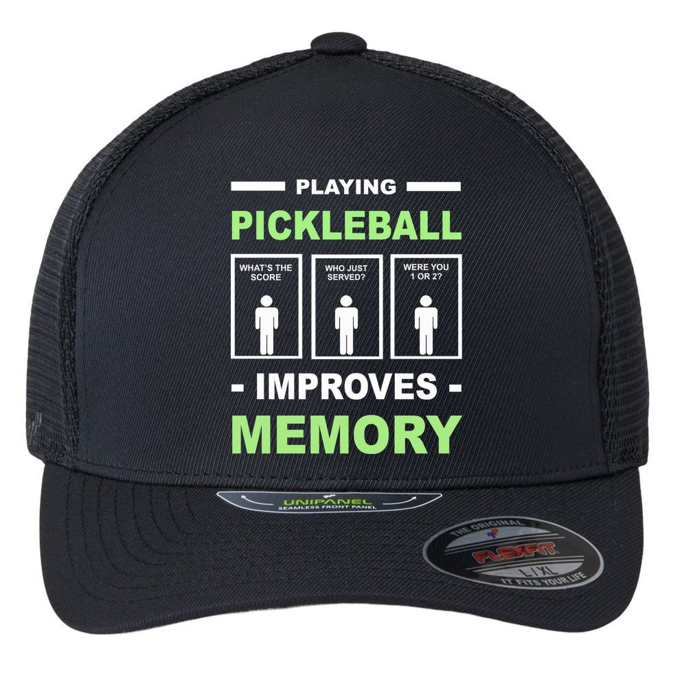 Playing Pickleball Improves Memory Dink Player Flexfit Unipanel Trucker Cap