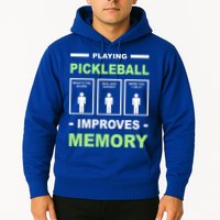 Playing Pickleball Improves Memory Dink Player Hoodie
