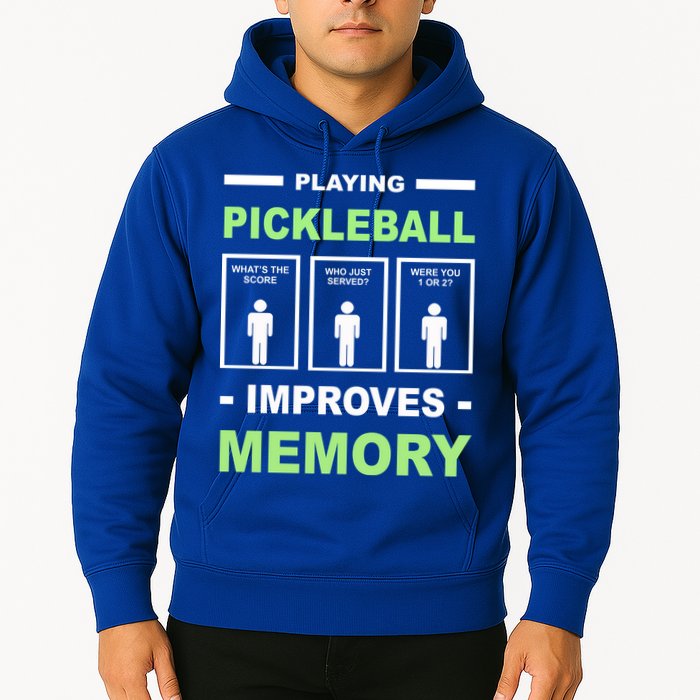 Playing Pickleball Improves Memory Dink Player Hoodie