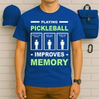 Playing Pickleball Improves Memory Dink Player T-Shirt