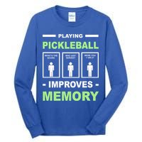 Playing Pickleball Improves Memory Dink Player Tall Long Sleeve T-Shirt