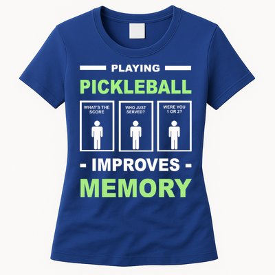 Playing Pickleball Improves Memory Dink Player Womens T-Shirt