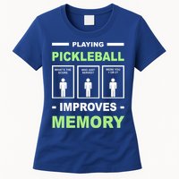Playing Pickleball Improves Memory Dink Player Womens T-Shirt