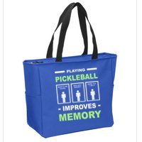 Playing Pickleball Improves Memory Dink Player Zip Tote Bag