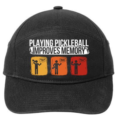Playing Pickleball Improves Memory Pickleball Player Cute Gift 7-Panel Snapback Hat