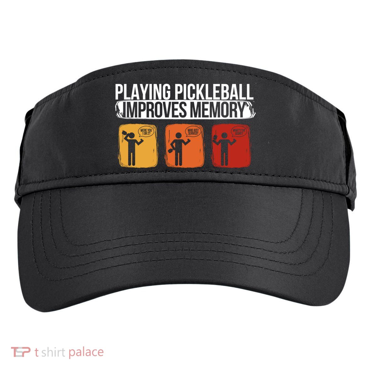 Playing Pickleball Improves Memory Pickleball Player Cute Gift Adult Drive Performance Visor