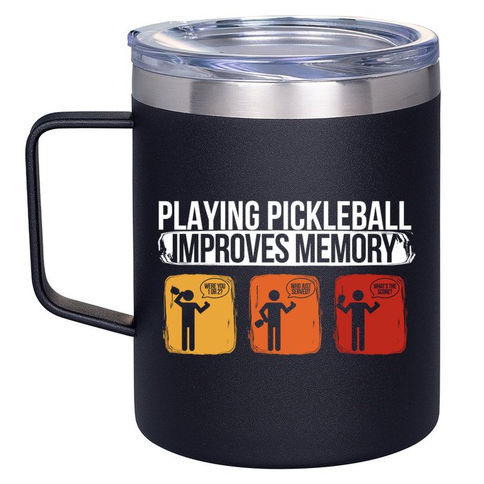 Playing Pickleball Improves Memory Pickleball Player Cute Gift 12oz Stainless Steel Coffee Mug