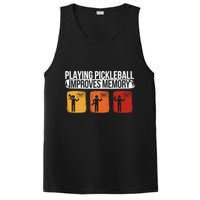 Playing Pickleball Improves Memory Pickleball Player Cute Gift PosiCharge Competitor Tank