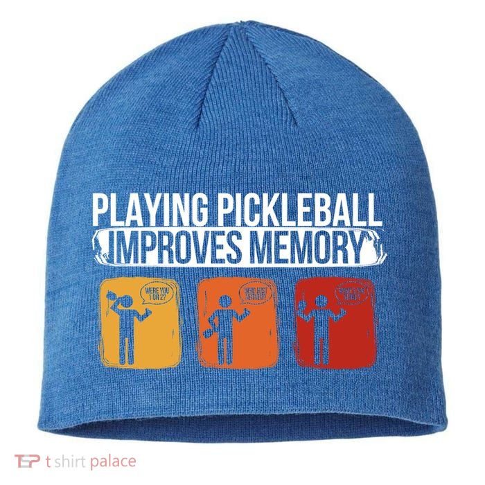 Playing Pickleball Improves Memory Pickleball Player Cute Gift Sustainable Beanie