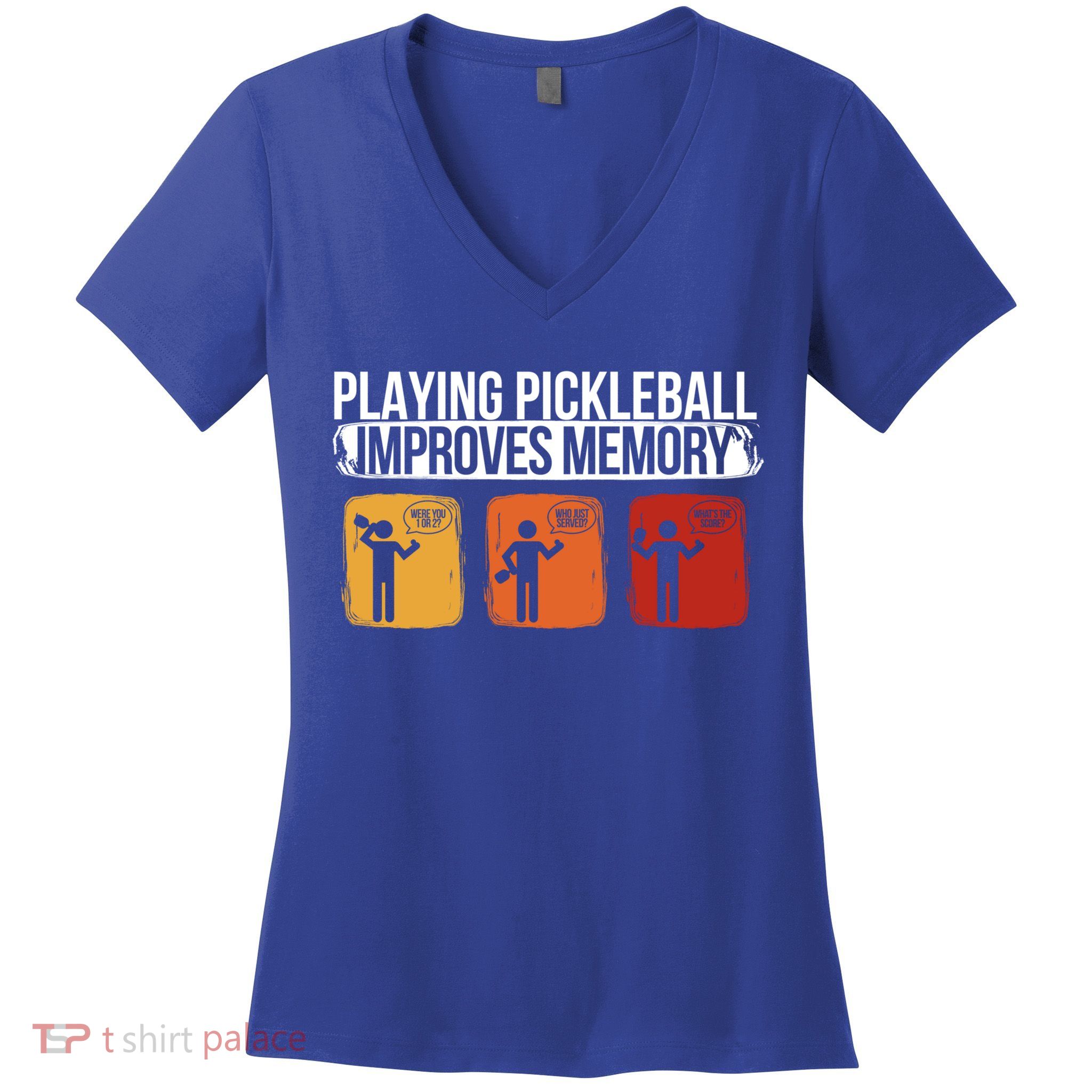 Playing Pickleball Improves Memory Pickleball Player Cute Gift Women's V-Neck T-Shirt