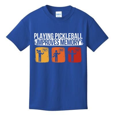 Playing Pickleball Improves Memory Pickleball Player Cute Gift Kids T-Shirt