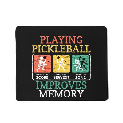 Playing Pickleball Improves Memory Pickleball Mousepad