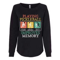 Playing Pickleball Improves Memory Pickleball Womens California Wash Sweatshirt