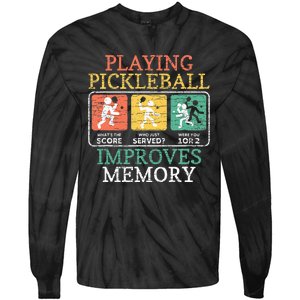 Playing Pickleball Improves Memory Pickleball Tie-Dye Long Sleeve Shirt