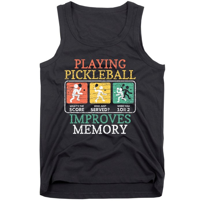 Playing Pickleball Improves Memory Pickleball Tank Top