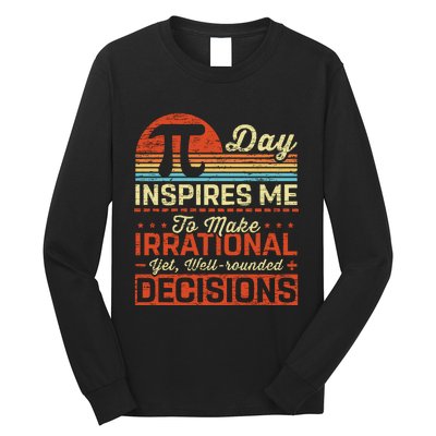 Pidayinspiresmetheirrational Long Sleeve Shirt