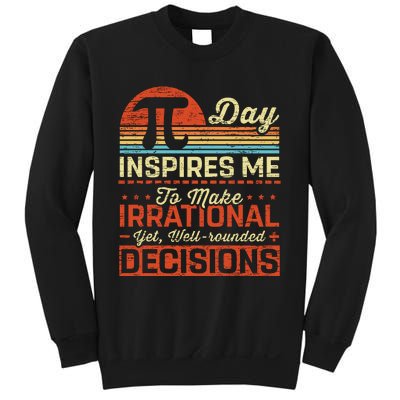 Pidayinspiresmetheirrational Sweatshirt