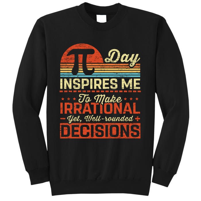 Pidayinspiresmetheirrational Sweatshirt