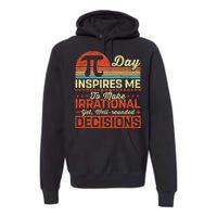 Pidayinspiresmetheirrational Premium Hoodie