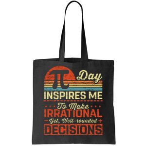 Pidayinspiresmetheirrational Tote Bag