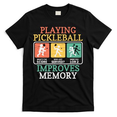 Playing Pickleball Improves Memory Pickleball T-Shirt