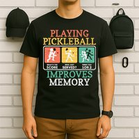 Playing Pickleball Improves Memory Pickleball T-Shirt